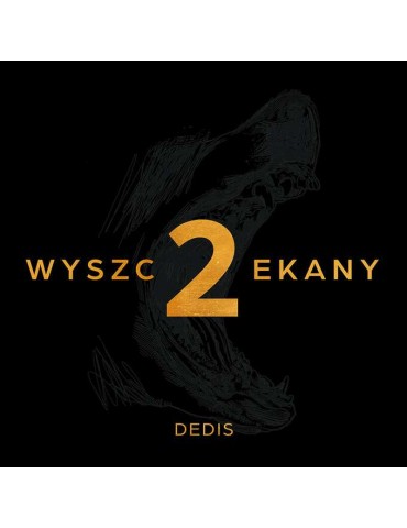 Dedis - Wyszczekany II