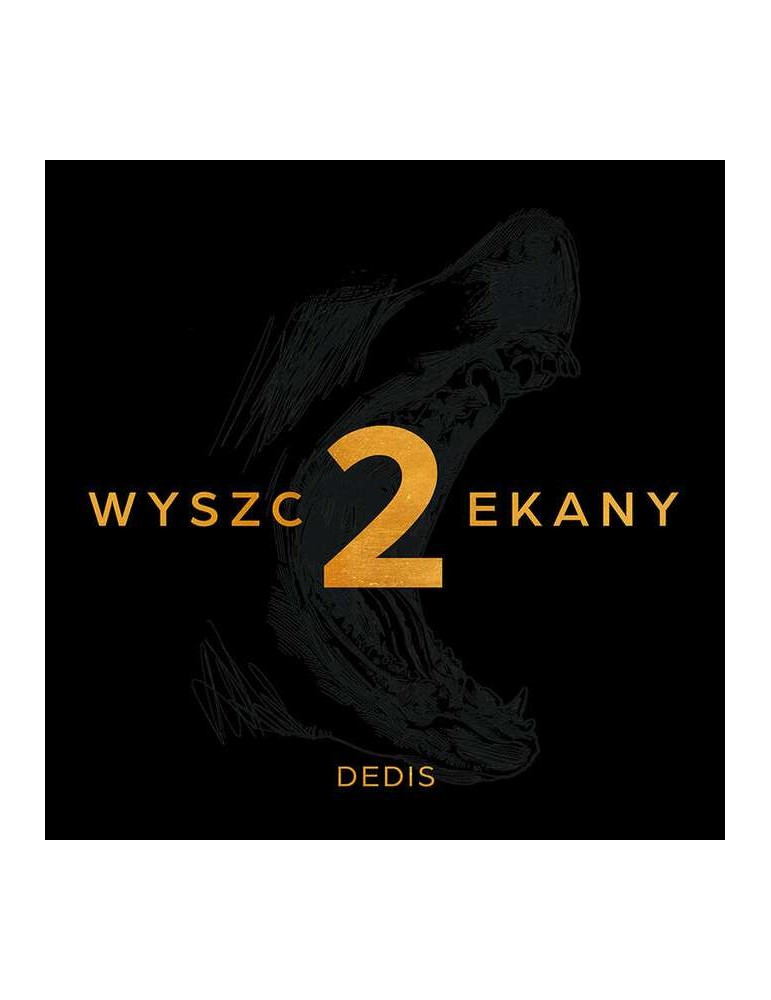 Dedis - Wyszczekany II