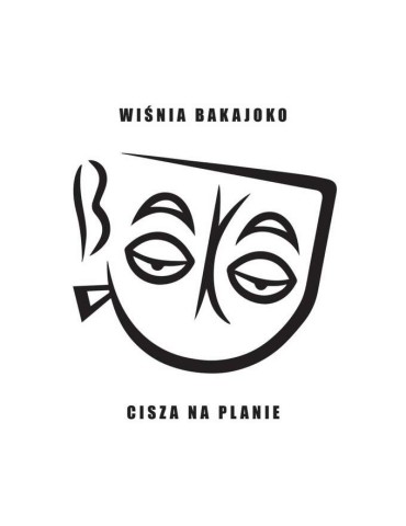 Wiśnia Bakajoko - Cisza na plania